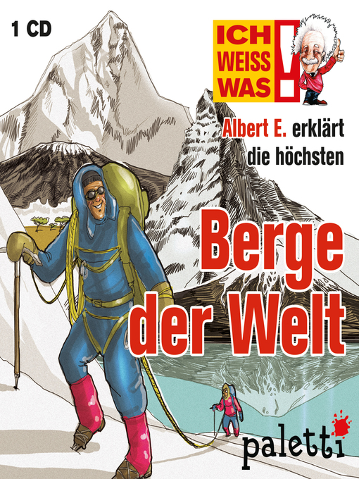 Cover image for Ich weiß was--Albert E. erklärt die höchsten Berge der Welt